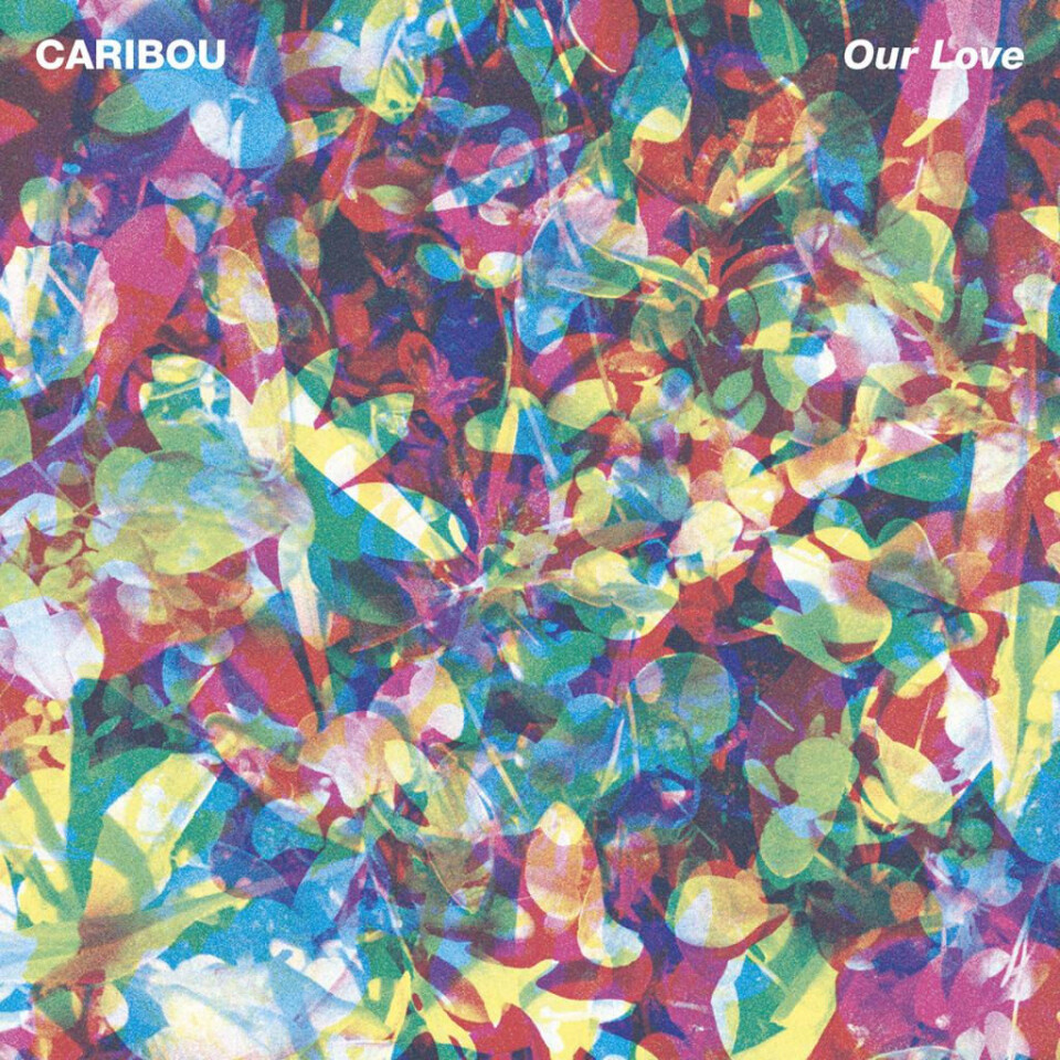 Ukas album: Caribou - Our Love