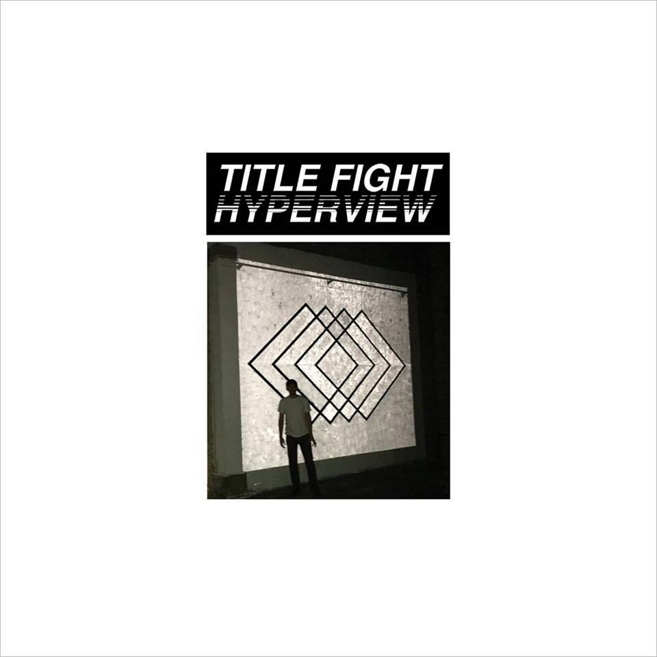 Ukas Album: Title Fight – Hyperview