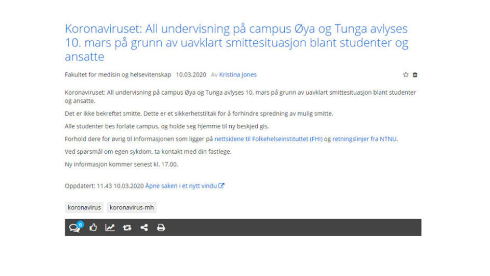 Denne meldingen ble postet på Innsida tirsdag formiddag. Alle studenter ved campus Tunga og Øya ble bedt om å dra hjem, og all undervisning ble avlyst.