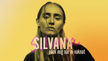 <k>Silvana - Väck mig när ni vaknat</k> <k>Silvana - Väck mig när ni vaknat</k>