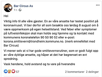 <b>På Facebook:</b> Bar Circus og Diskoteket informerte begge om situasjonen på egen facebookside. <b>På Facebook:</b> Bar Circus og Diskoteket informerte begge om situasjonen på egen facebookside.