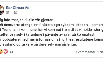 <b>Samme melding: </b>Bar Circus og Diskoteket la ut samme melding om stengingen søndag ettermiddag. <b>Samme melding: </b>Bar Circus og Diskoteket la ut samme melding om stengingen søndag ettermiddag.