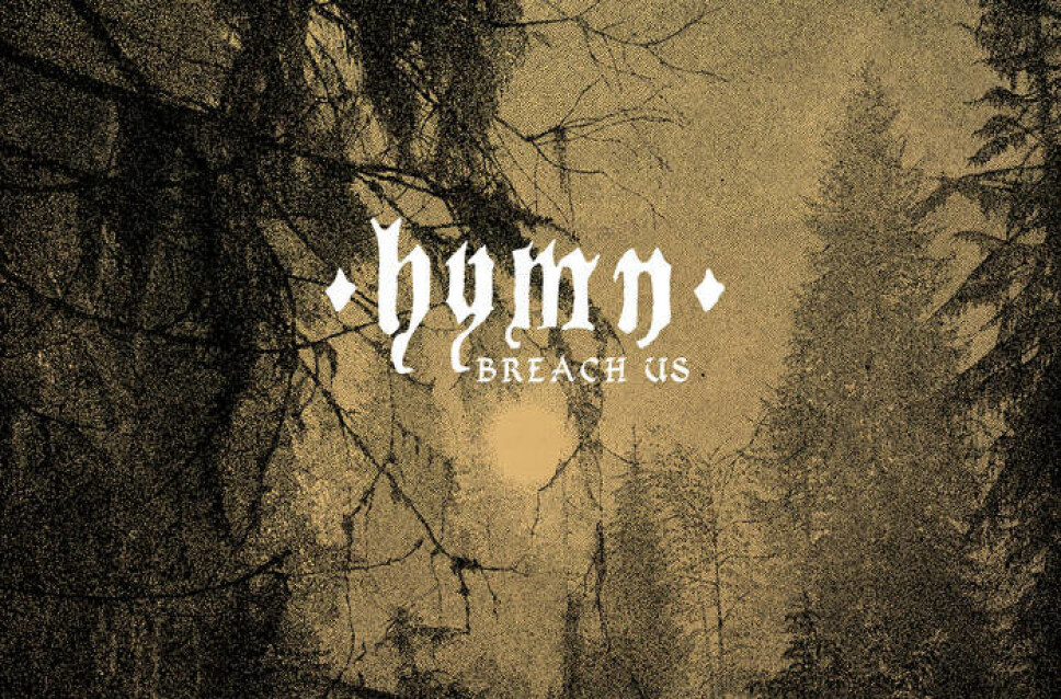 Hymn – Breach Us