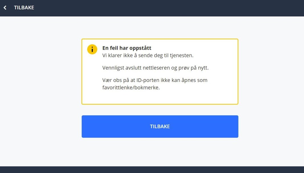FEILMELDING: Dette er meldingen en av våre journalister får opp når de prøver å logge seg inn på søknadssiden. FEILMELDING: Dette er meldingen en av våre journalister får opp når de prøver å logge seg inn på søknadssiden.