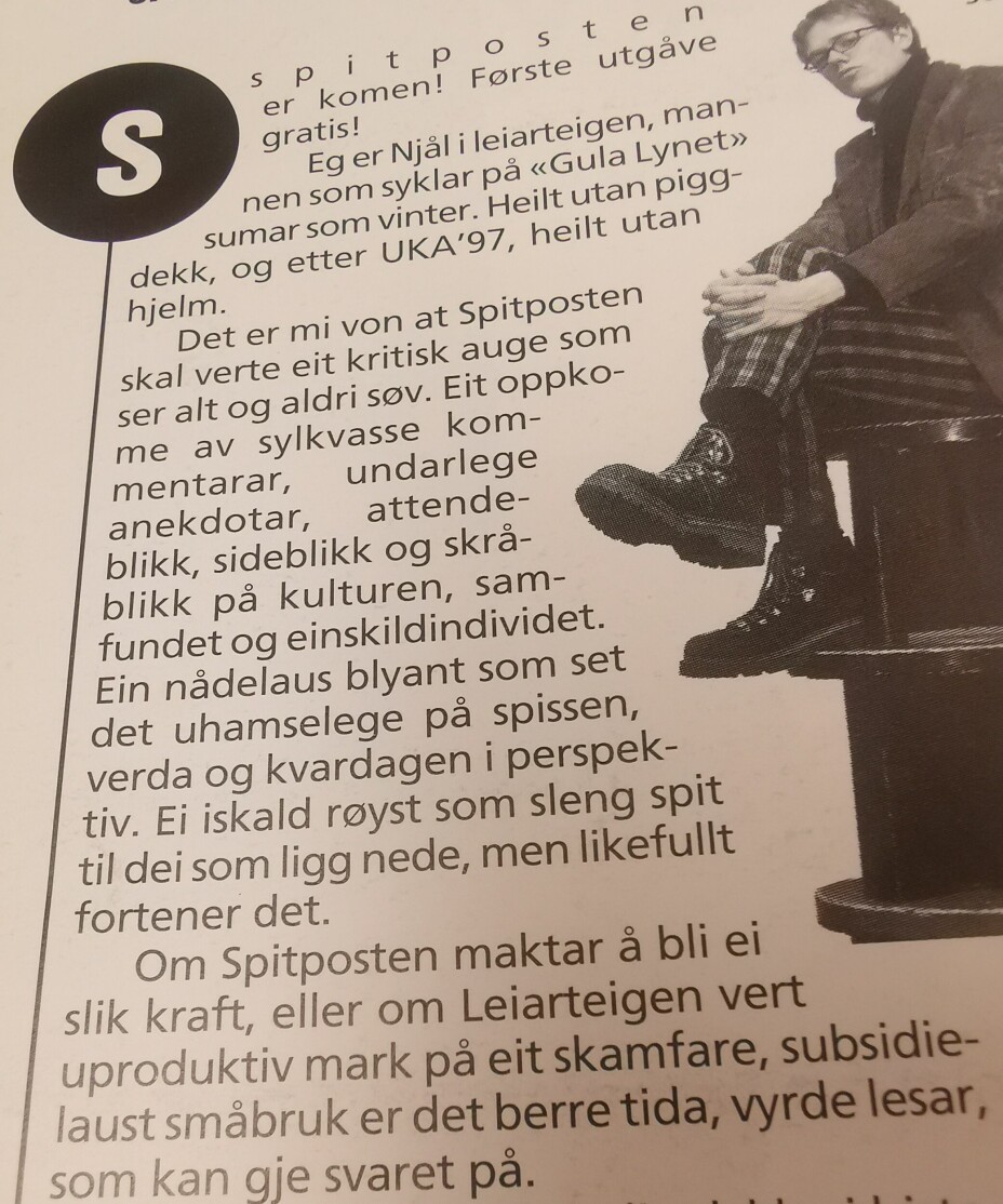 LEIARTEIGEN: Tidleg i 1998 kom første utgåve av Spitposten, og Njål skreiv på leiarplass.
