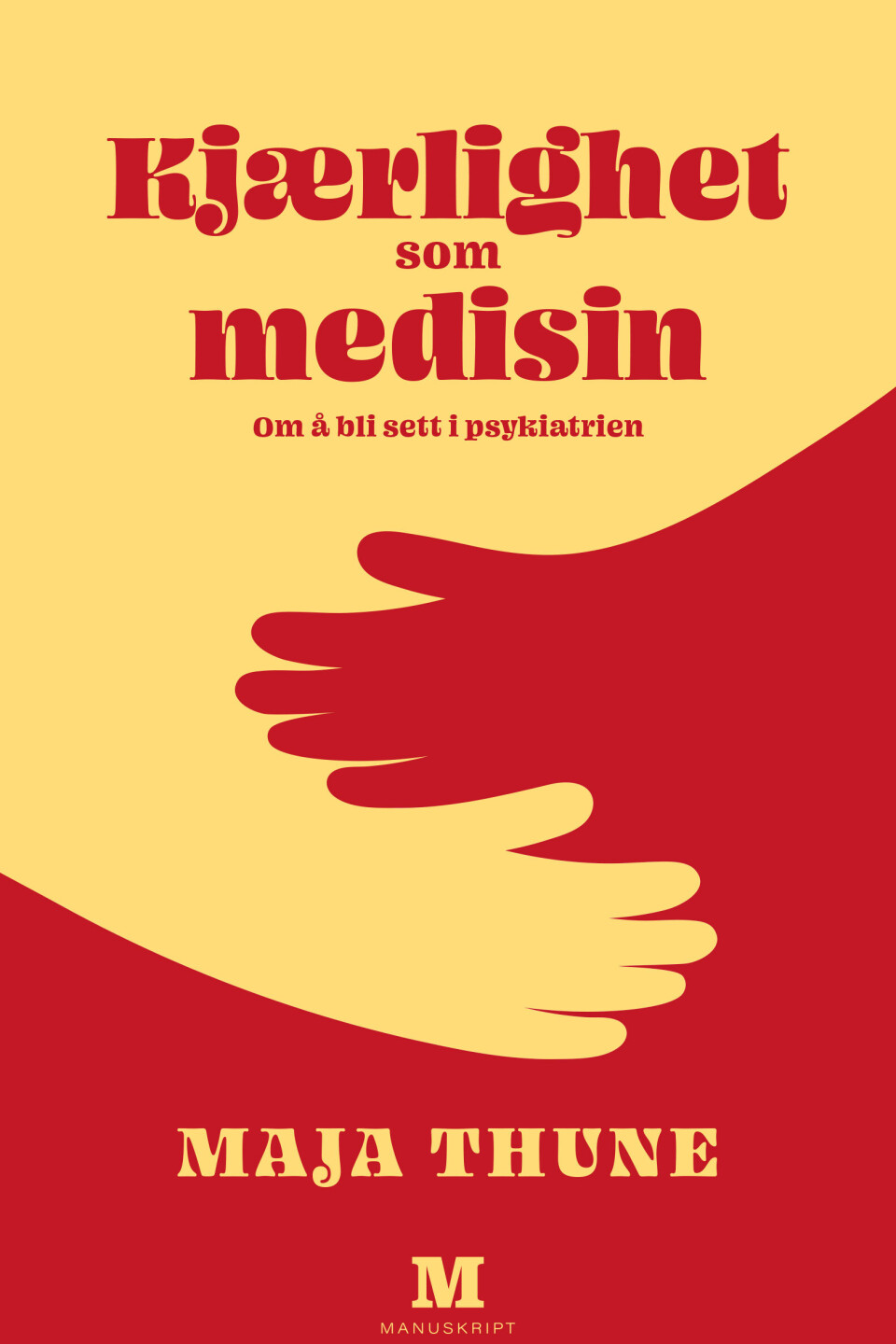 Kjærlighet som medisin