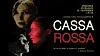 Plakat med to ansikter mot svart bakgrunn og teksten «Cassa Rossa» til høyre.